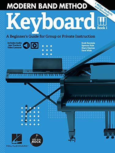 Modern Band Method - Keyboard, Book 1: A Beginner's Guide for Group or Private Instruction