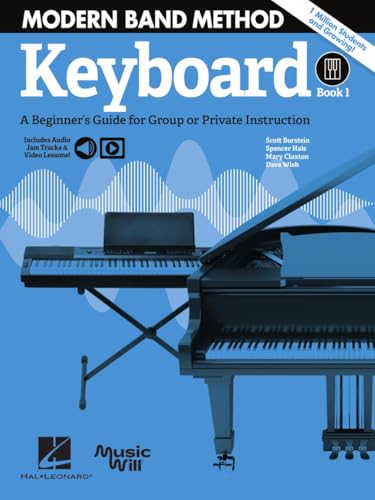 Modern Band Method - Keyboard, Book 1: A Beginner's Guide for Group or Private Instruction Modern Band Method - Keyboard, Book 1: A Beginner's Guide for Group or Private Instruction von Little Kids Rock