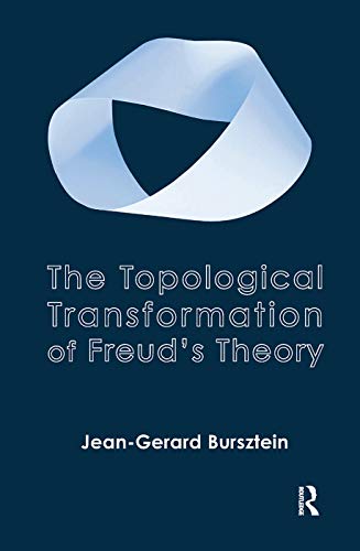 The Topological Transformation of Freud's Theory