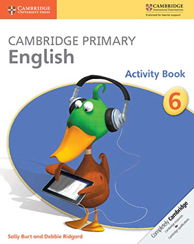 Cambridge Primary English Stage 6 Activity Book (Cambridge International Examinations) von Cambridge University Press