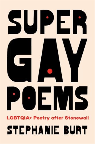 Super Gay Poems: LGBTQIA+ Poetry after Stonewall von GARDNERS