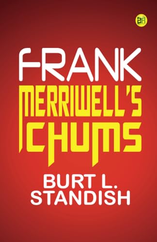 Frank Merriwell's Chums von Zinc Read