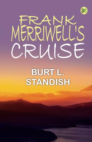 Frank Merriwell's Cruise von Zinc Read