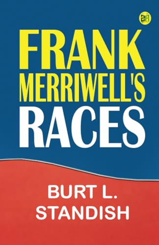 Frank Merriwell's Races von Zinc Read