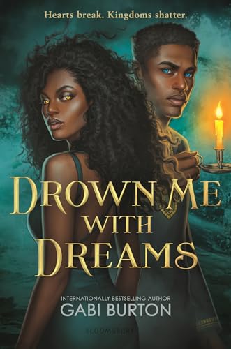Drown Me With Dreams (Sing Me to Sleep, 2) von Bloomsbury YA