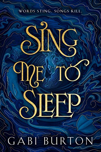 Sing Me to Sleep: The completely addictive and action-packed enemies-to-lovers YA romantasy Sing Me to Sleep: The completely addictive and action-packed enemies-to-lovers YA romantasy