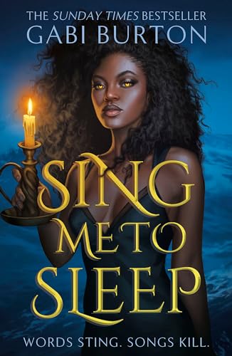 Sing Me to Sleep: The completely addictive and action-packed enemies-to-lovers YA romantasy