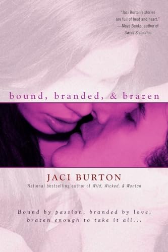 Bound, Branded, & Brazen von BERKLEY