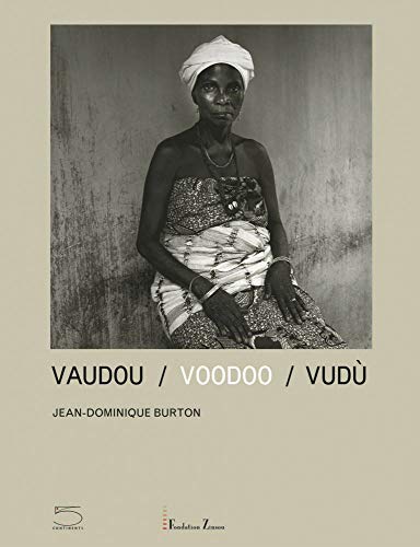 Voodoo: Jean-Dominique Burton
