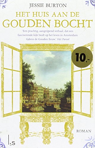 Het huis aan de Gouden Bocht von Luitingh Sijthoff