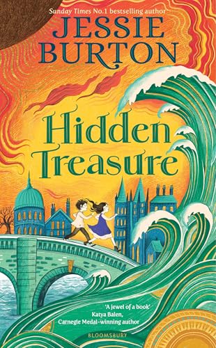 Hidden Treasure: A timeless children's adventure story from the bestselling author of The Miniaturist von Bloomsbury Children's Books