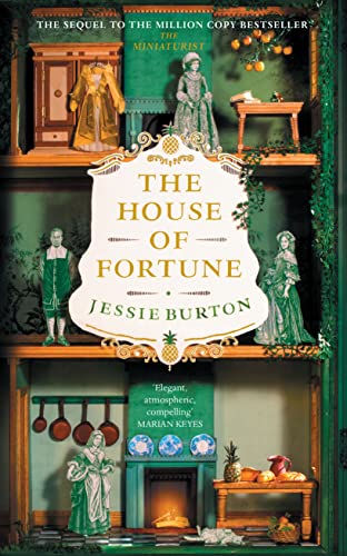 The House of Fortune: A Richard & Judy Book Club Pick from the Author of The Miniaturist The House of Fortune: A Richard & Judy Book Club Pick from the Author of The Miniaturist