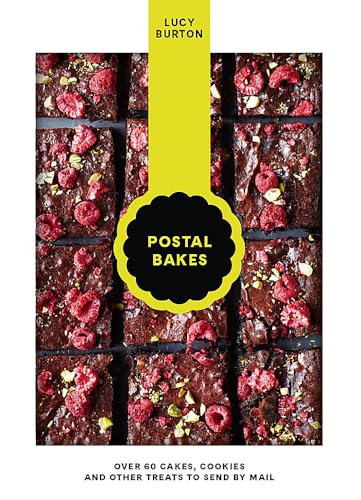 Postal Bakes: Over 60 cakes, cookies and other treats to send by mail