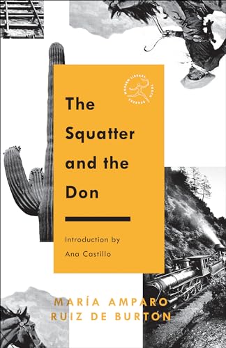 The Squatter and the Don (Modern Library Torchbearers) von Modern Library