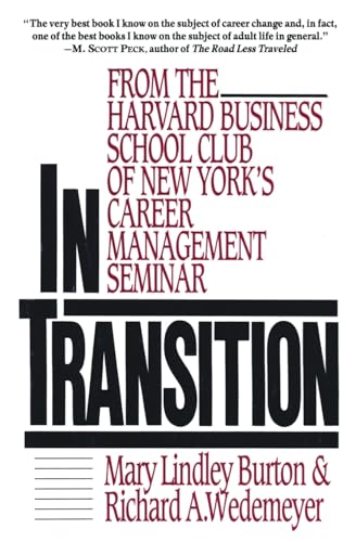 In Transition: From the Harvard Business School Club of New York's Career Management Seminar von Business