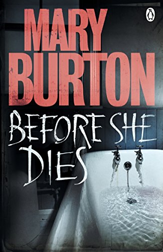 Before She Dies von Mary Burton