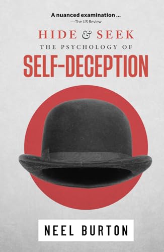 Hide and Seek: The Psychology of Self-Deception (Ataraxia, Band 2) von Acheron Press