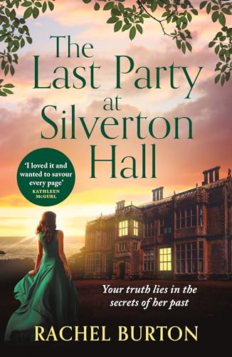 The Last Party at Silverton Hall: A tale of secrets and love – the perfect escapist read! von Aria