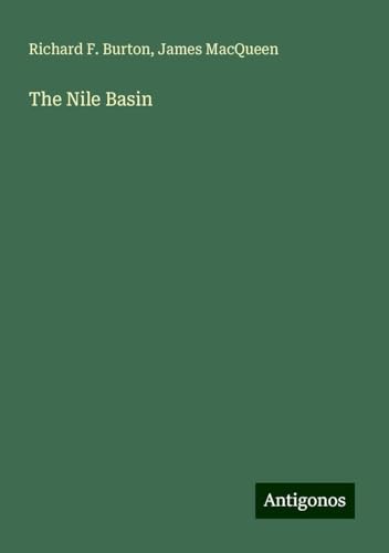 The Nile Basin von Antigonos Verlag