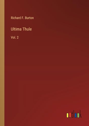 Ultima Thule: Vol. 2 von Outlook Verlag