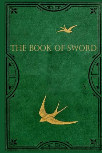 The Book of Sword: With original illustrations The Book of Sword: With original illustrations von Independently published