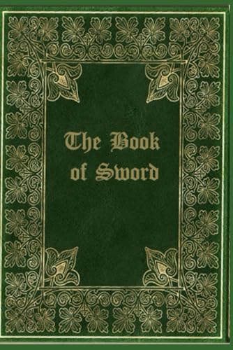 The Book of Sword: With original illustrations The Book of Sword: With original illustrations von Independently published