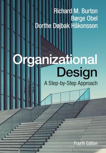 Organizational Design: A Step-by-Step Approach von Cambridge University Press