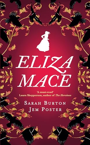 Eliza Mace: the thrilling new Victorian detective novel (Eliza Mace Mysteries)
