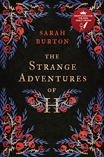 The Strange Adventures of H: The Enchanting Rags-To-Riches Story Set During the Great Plague of London von Legend Press