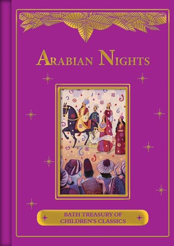 Arabian Nights (Bath Treasury of Children's Classics)