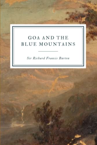 Goa and the Blue Moutains von Independently published