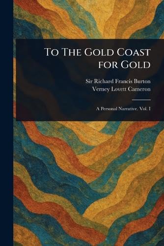 To The Gold Coast for Gold To The Gold Coast for Gold von Anson Street Press