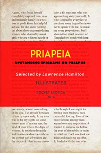 Priapeia: Upstanding Epigrams on Priapus (Pocket Erotica, Band 4)