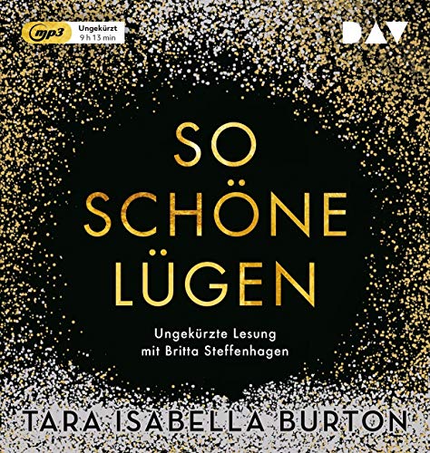 So schöne Lügen: Ungekürzte Lesung mit Britta Steffenhagen (1 mp3-CD)