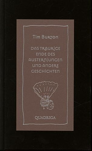 Das traurige Ende des Austernjungen und andere Geschichten