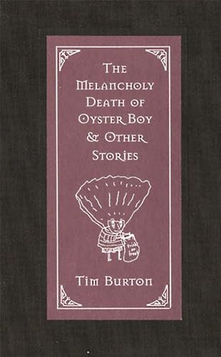 The Melancholy Death of Oyster Boy: and Other Stories von It Books