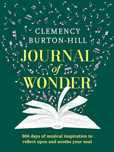 Journal of Wonder: 366 days of musical inspiration to reflect upon and soothe your soul von Headline Home