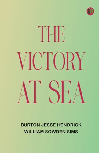 The Victory At Sea von Zinc Read