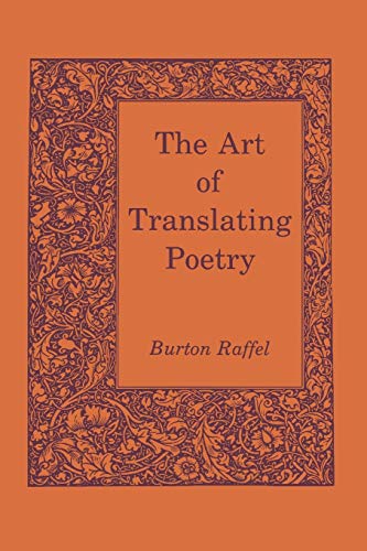 The Art of Translating Poetry The Art of Translating Poetry von Pennsylvania State University Press