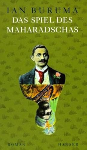 Das Spiel des Maharadschas: Roman von Carl Hanser