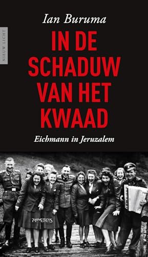 In de schaduw van het kwaad: Eichmann in Jeruzalem (Nieuw licht) von Prometheus