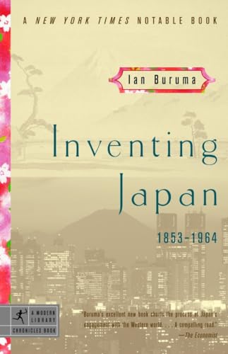 Inventing Japan: 1853-1964 (Modern Library Chronicles, Band 11) von Modern Library