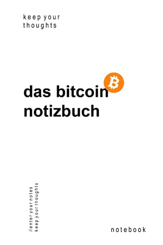 das Bitcoin Notizbuch - Notizbuch / Notebook / Sketchbook - 6x9 Inch/Zoll: Leere Seiten inkl. mittig links / rechts angerichteter Seitenzahl und Bitcoin Logo in der Kopfzeile