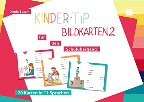 Kinder-TıP Bildkarten2: für den Schulübergang (Kinder tıp: Verständigungshilfen für das Elterngespräch)