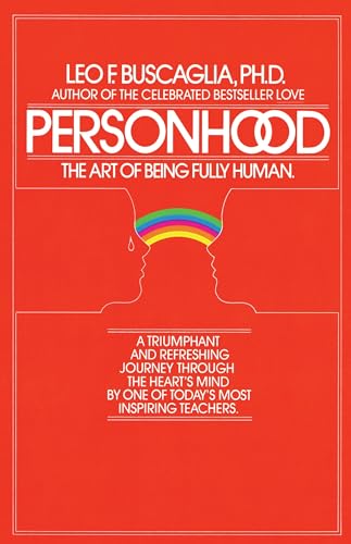 Personhood: The Art of Being Fully Human von Ballantine Books