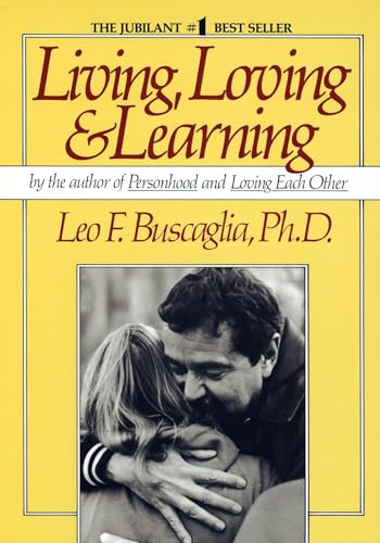 Living Loving and Learning von Ballantine Books