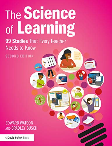 The Science of Learning: 99 Studies That Every Teacher Needs to Know von Routledge