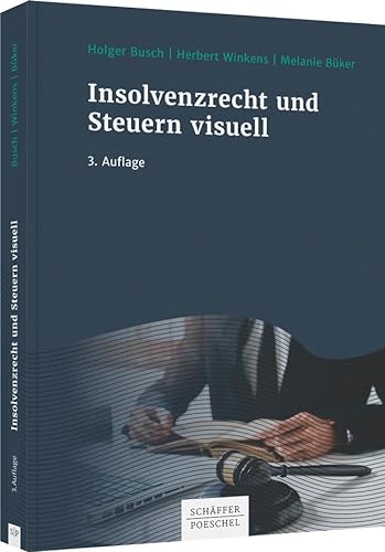 Insolvenzrecht und Steuern visuell von Schffer-Poeschel Verlag