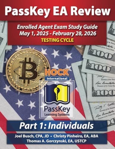 PassKey Learning Systems and HOCK International EA Review Part 1 Individuals Enrolled Agent Study Guide: May 1, 2025-February 28, 2026 Testing Cycle ... - February 28, 2026 Testing Cycle), Band 1) von HOCK International