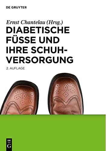 Diabetische Füße und ihre Schuhversorgung